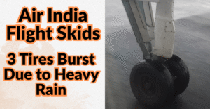 Air India Flight Skids on Mumbai Airport Runway: 3 Tires Burst Due to Heavy Rain; All Passengers and Crew Safe