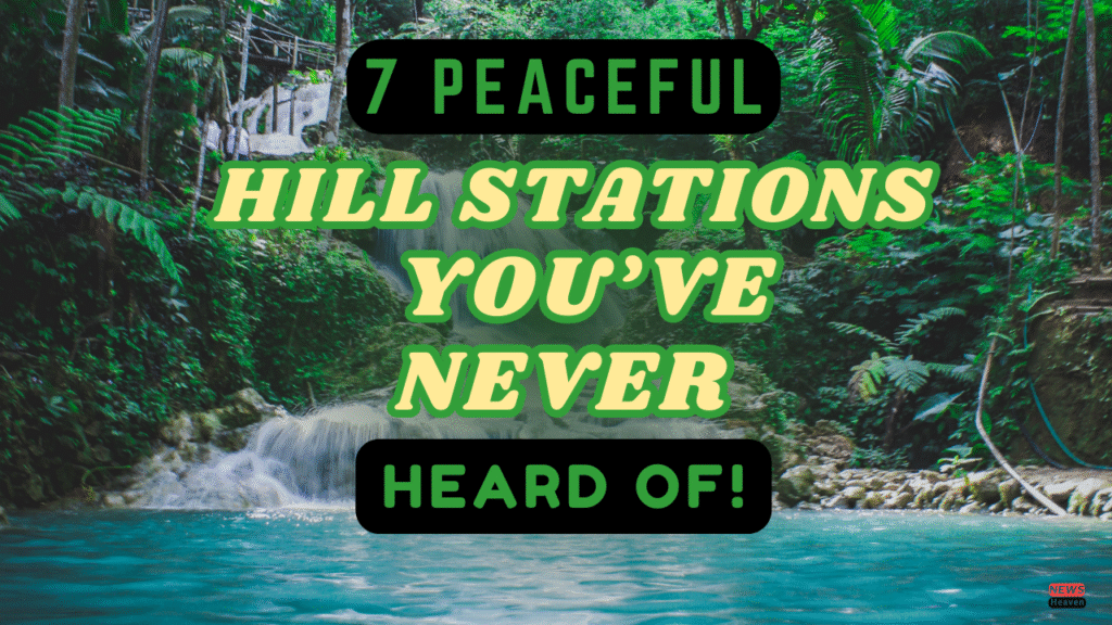 Hill Stations