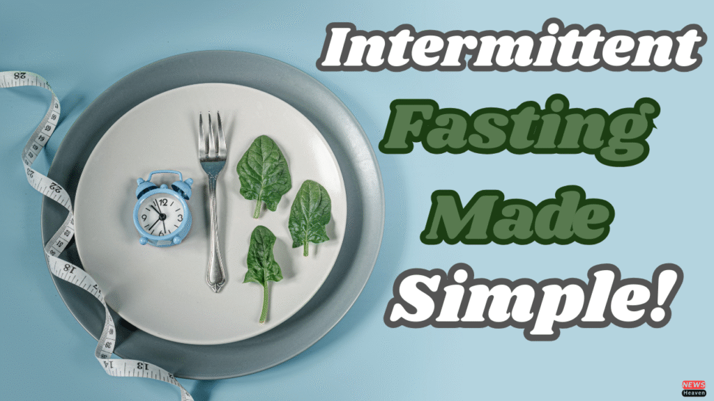 Intermittent Fasting